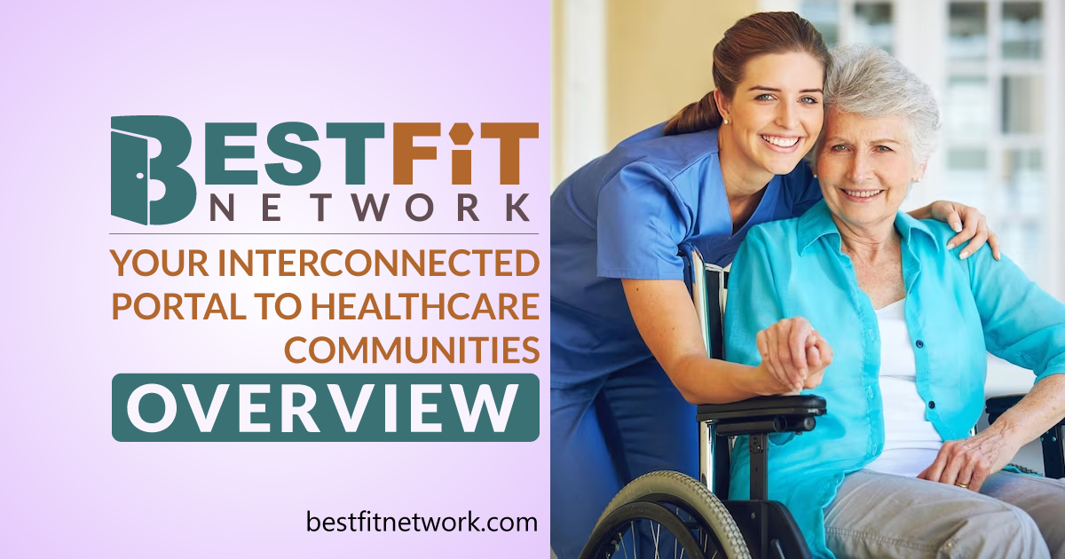 Logo of Bestfit Network And text highlighted, "Your Interconnected Portal to Healthcare" and a care giver with a lady and both are passing smiles